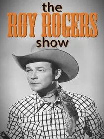 The Roy Rogers Show poster