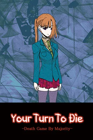 Póster de Your Turn To Die -Death Game By Majority-