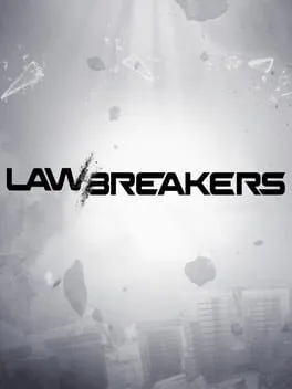 LawBreakers poster