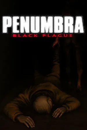 Affiche de Penumbra: Black Plague