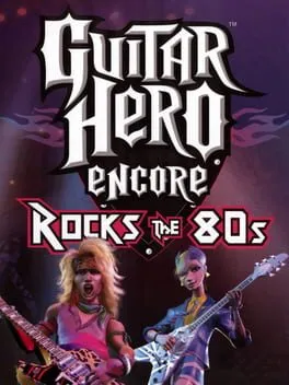Guitar Hero Encore: Rocks the 80s poster