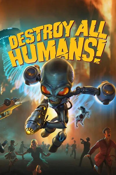 Destroy All Humans! poster