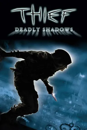 Thief: Deadly Shadows poster