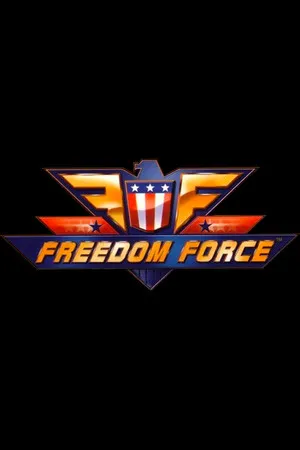 Freedom Force poster