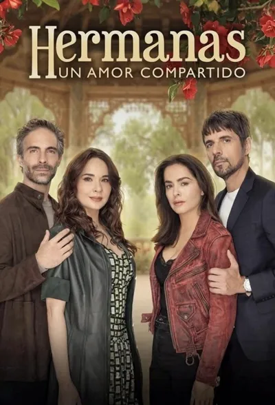 Hermanas, un amor compartido poster