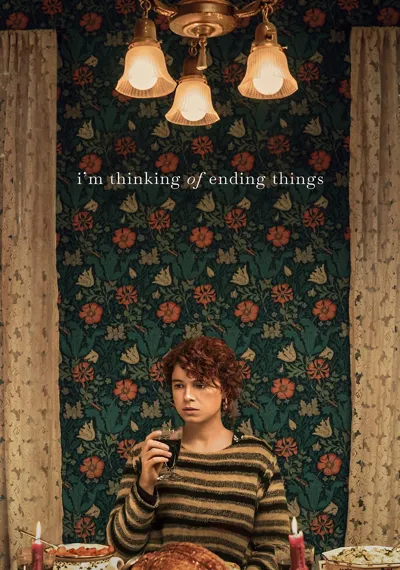 I'm Thinking of Ending Things poster