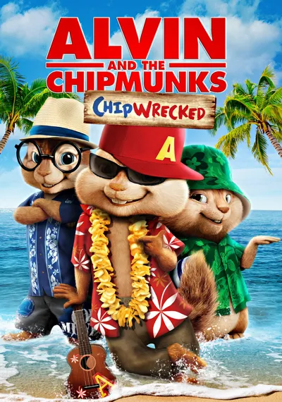 Alvin and the Chipmunks: Chipwrecked poster