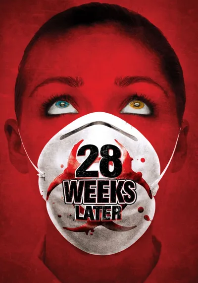 28 Weeks Later poster