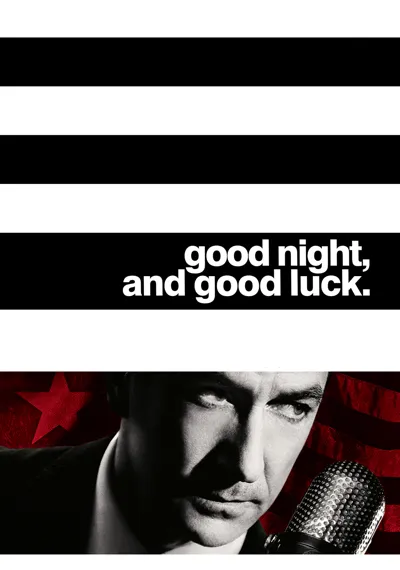 Good Night, and Good Luck. poster