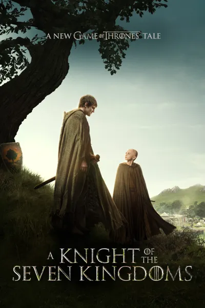 A Knight of the Seven Kingdoms poster