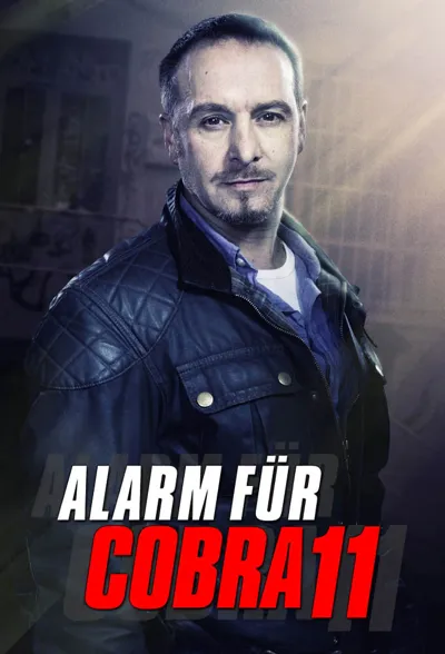 Poster von Alarm for Cobra 11 – The Highway Police