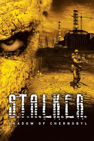 S.T.A.L.K.E.R.: Shadow of Chernobyl poster