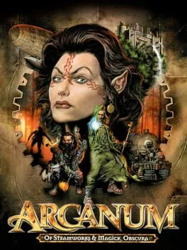 Arcanum: Of Steamworks and Magick Obscura poster