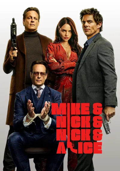 Mike & Nick & Nick & Alice poster