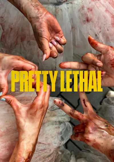 Pretty Lethal poster