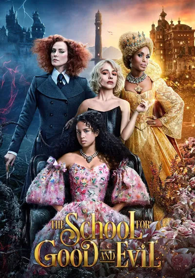The School for Good and Evil poster
