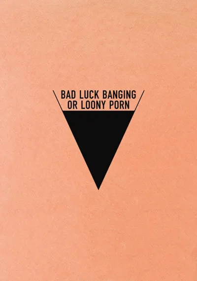 Bad Luck Banging or Loony Porn poster