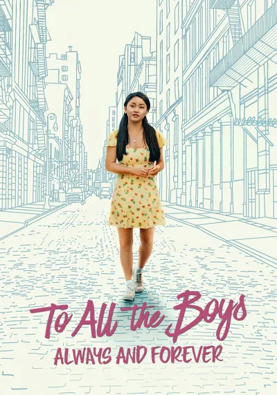 To All the Boys: Always and Forever poster