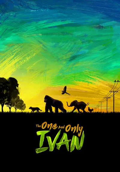 The One and Only Ivan poster
