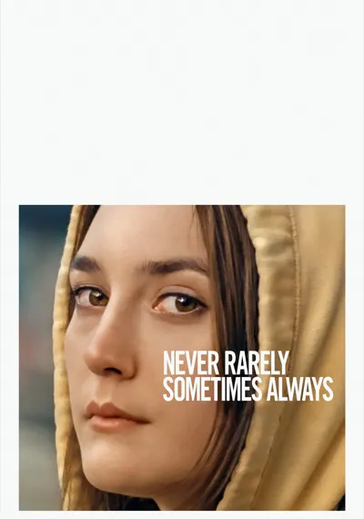 Plakat: Never Rarely Sometimes Always