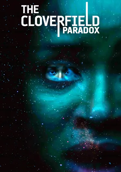 The Cloverfield Paradox poster
