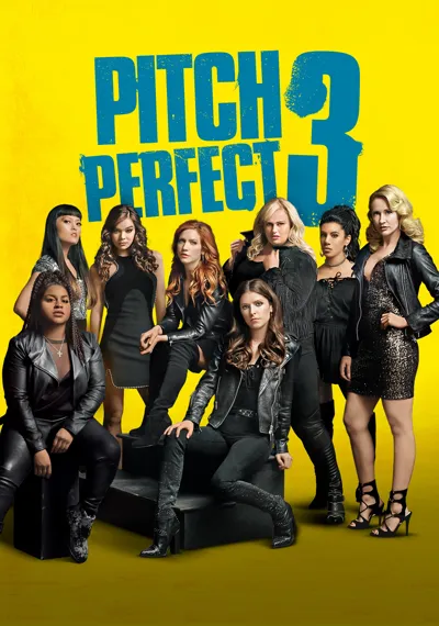Pitch Perfect 3 poster