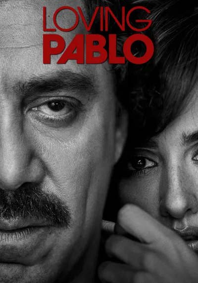 Loving Pablo poster