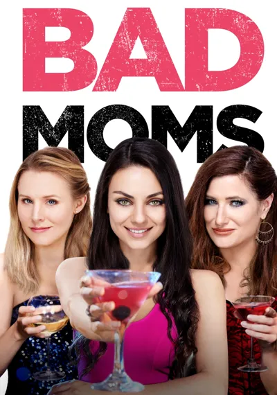 Bad Moms poster
