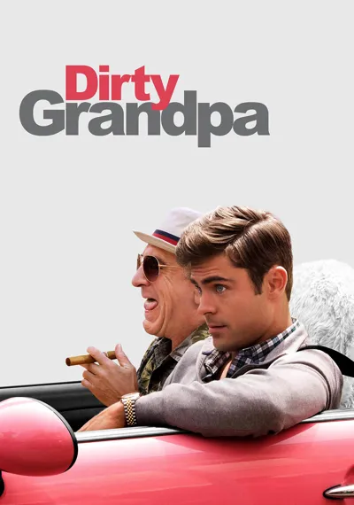 Dirty Grandpa poster