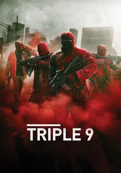 Triple 9 poster