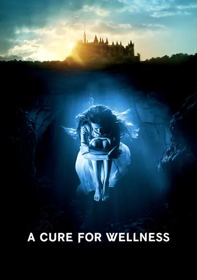 A Cure for Wellness poster