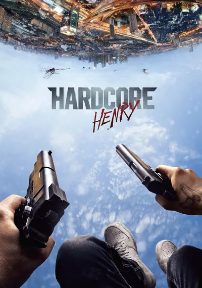 Hardcore Henry poster