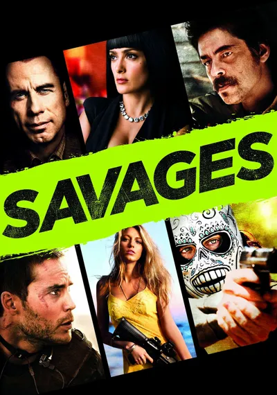 Savages poster