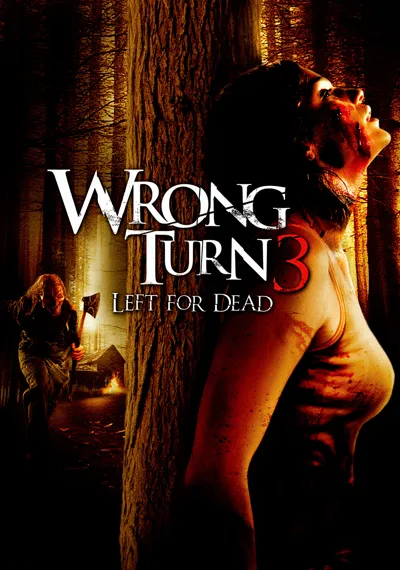 Wrong Turn 3: Left for Dead poster