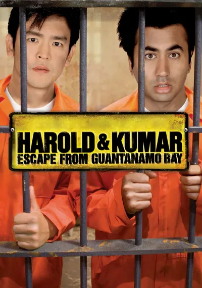 Harold & Kumar Escape from Guantanamo Bay poster