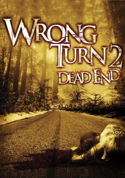 Wrong Turn 2: Dead End poster