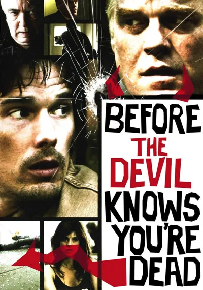 Before the Devil Knows You're Dead poster