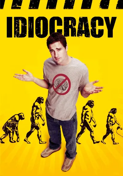 Idiocracy poster