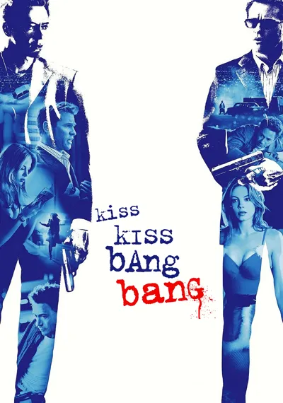 Kiss Kiss Bang Bang poster