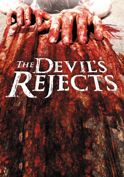 The Devil's Rejects poster