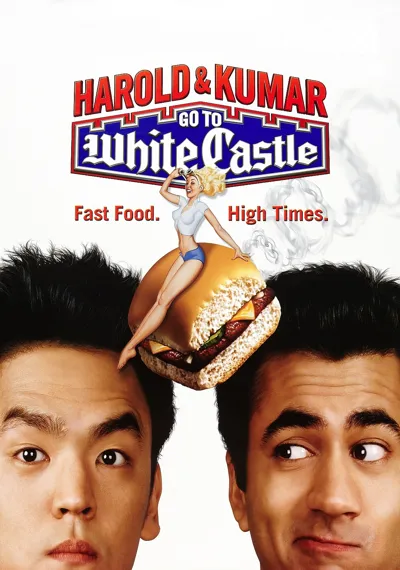 Harold & Kumar Go to White Castle poster