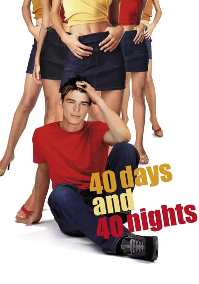 40 Days and 40 Nights poster