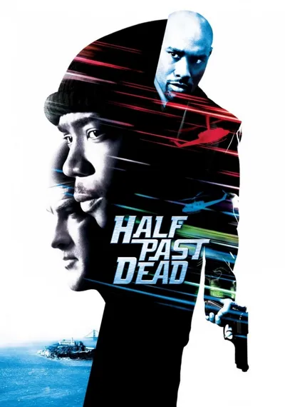 Half Past Dead poster