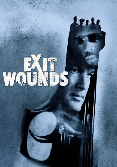 Exit Wounds poster