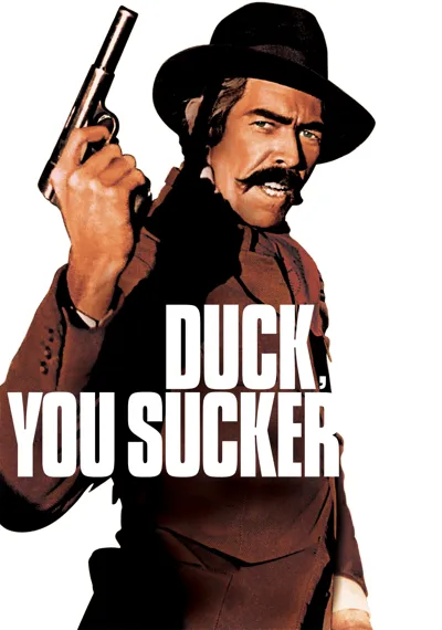 Duck, You Sucker! poster