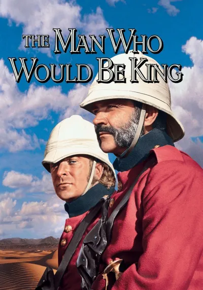 The Man Who Would Be King poster