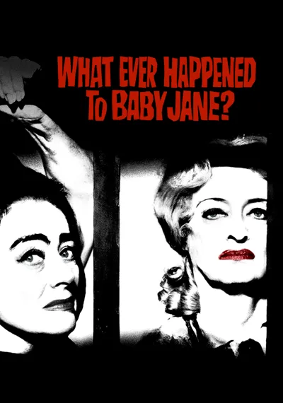 What Ever Happened to Baby Jane? poster