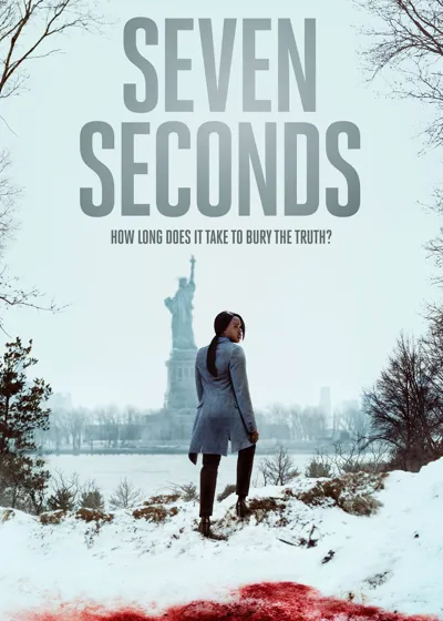 Seven Seconds poster