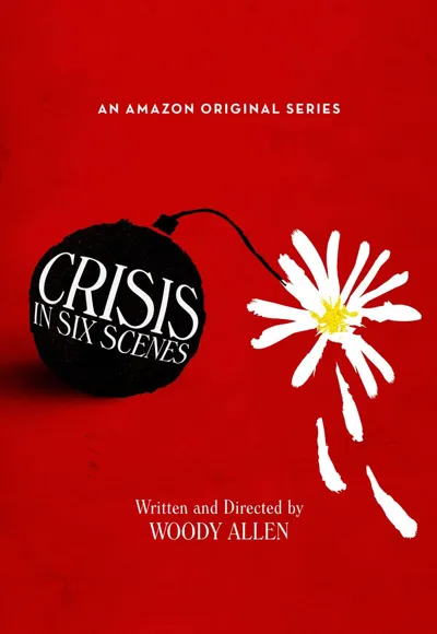 Crisis in Six Scenes poster