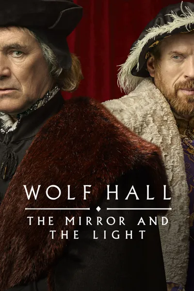 Wolf Hall: The Mirror and the Light poster